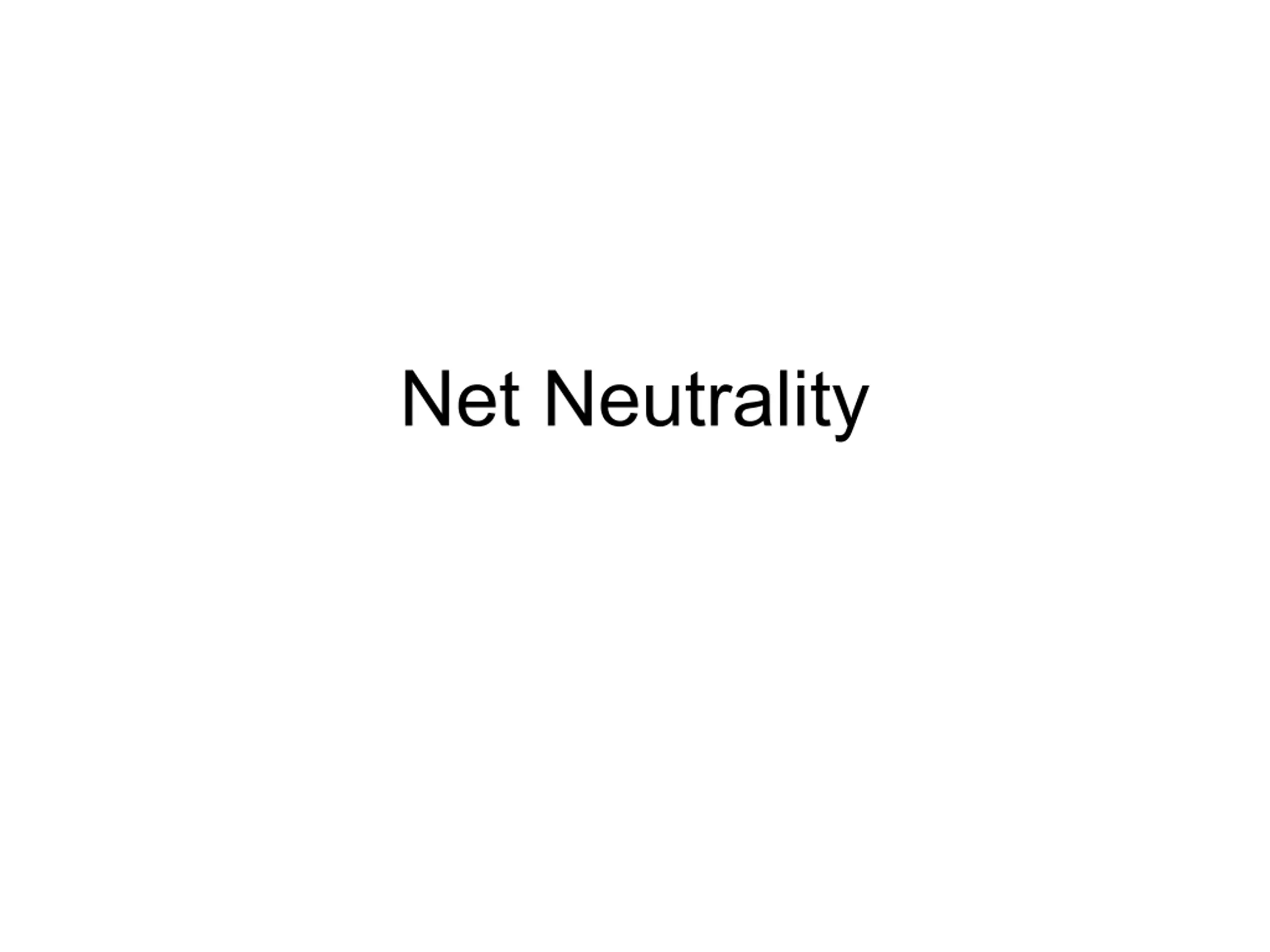 Net Neutrality PPT | SlideOrbit