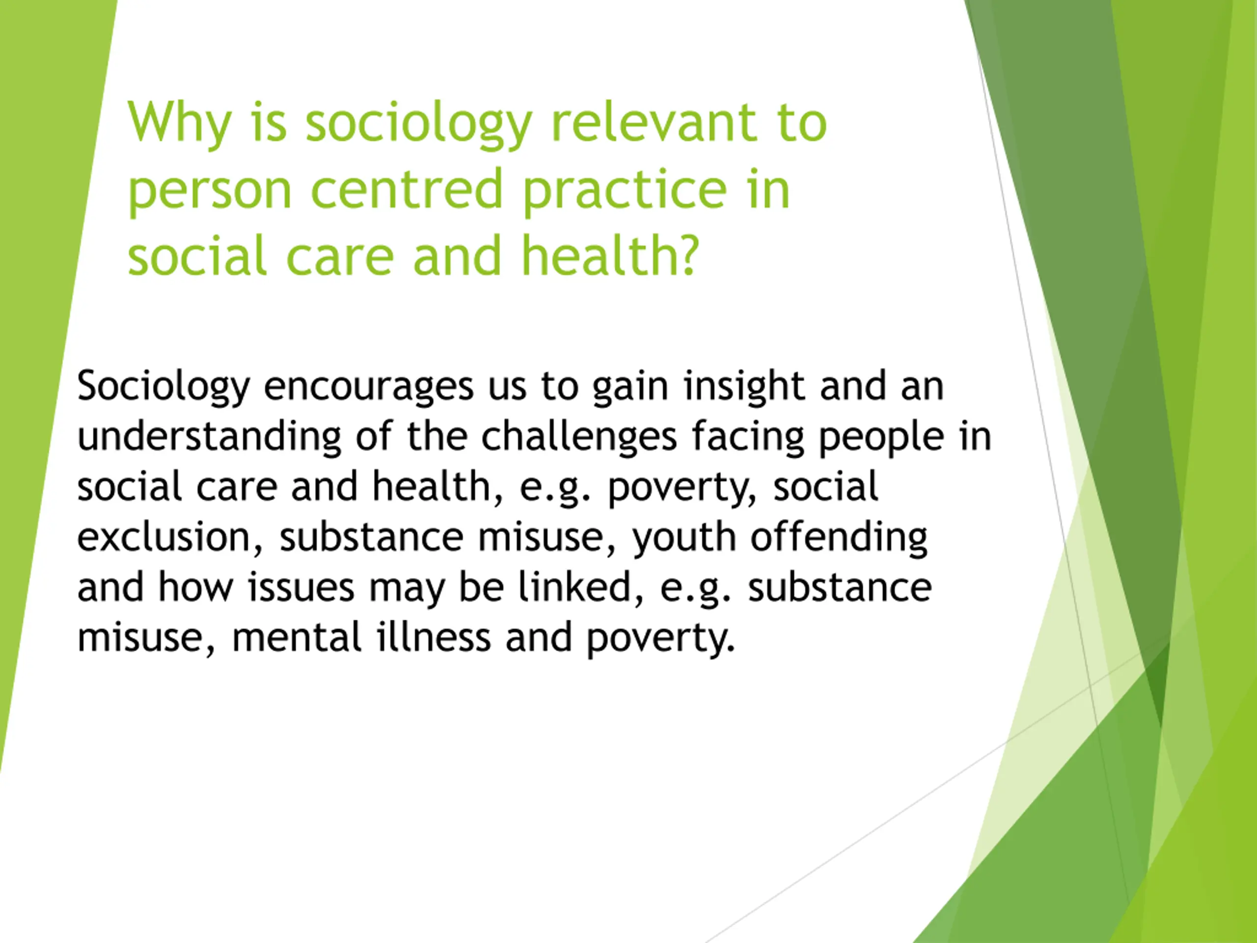 Sociological Theories and Person Centred Practice PPT | SlideOrbit