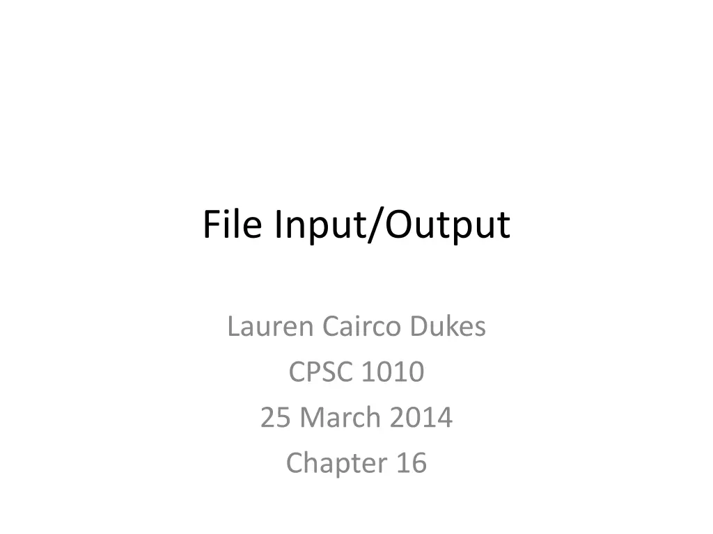 File Input/Output PPT | SlideOrbit
