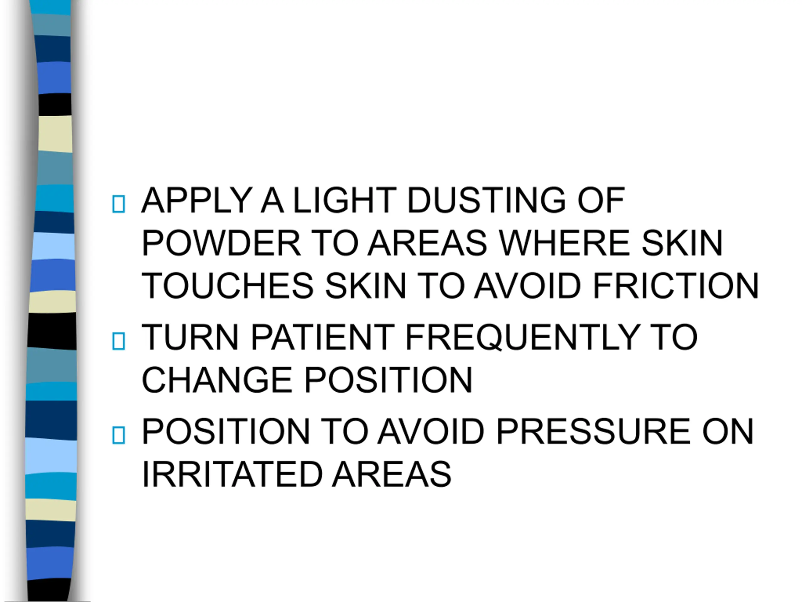 Powder Vs Dusting Powder Positioning, Turning, Moving, and Transferring Patients PPT | SlideOrbit